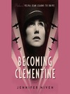 Cover image for Becoming Clementine